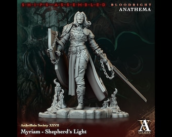 Myriam, Shepherds Light - Human Female Paladin/Cleric -  Bloodright Anathema - Highly Detailed Resin 8k 3D Printed Miniature