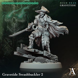 Swashbuckler 2 - High Seas: Gravetide- Highly Detailed Resin 8k 3D Printed Miniature