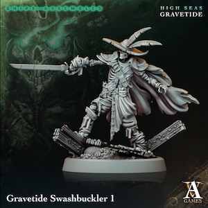 Swashbuckler 1 - High Seas: Gravetide- Highly Detailed Resin 8k 3D Printed Miniature