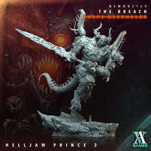 Helljaw Prince 3 - Demonstar: The Breach - Highly Detailed Resin 8k 3D Printed Miniature