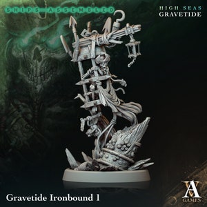 Ironbound 1 - High Seas: Gravetide- Highly Detailed Resin 8k 3D Printed Miniature