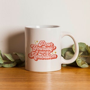 Retro Cup of Ambition Dolly Parton Mug - 11oz Printed Double Sided