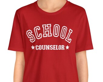 School Counselor Shirt, College Counselor, Shirt for a School Counselor