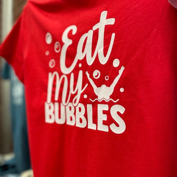 Eat my bubbles Swimming shirts, Swimming, and holding your breath, swim shirts, pool vibes, swimmer, Summer League