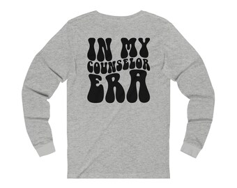 In my Counselor Era Shirt, Counselor Era Long Sleeve, School Counselor Shirt, School Counselor Gift, Guidance Counselor, Therapist Shirt