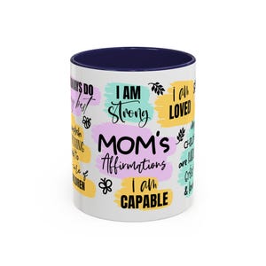 Mom&#39;s Affirmations Coffee Mug, Uplifting Gift for Mothers, Inspirational  Mug, Self-Love & Confidence, Perfect for Mother&#39;s Day Mug