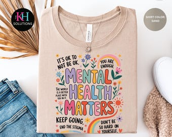 Mental Health Matters Shirt, Therapist Tee, Counselor Shirt, Mental Health Awareness Shirt, Self Care Graphic Tee, Positive Affirmation