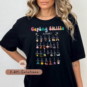 ABC Coping Skills Alphabet, Be Kind to Your Mind, Social Worker, Therapist Shirt, Be Kind to Yourself, School Counselor, Gift for her