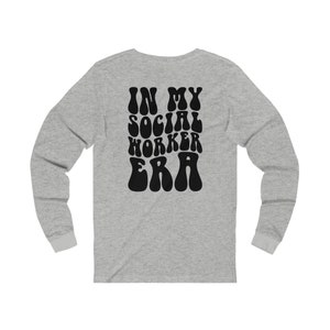 Maatschappelijk werker shirt, maatschappelijk werker tijdperk shirt, schooladviseur cadeau, SW tijdperk, Unisex lange mouw Tee, terug naar school shirt