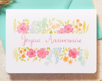 Carte d’anniversaire double illustrée à l’aquarelle fleurie Joyeux Anniversaire, carte cadeau faite-main pour maman amie soeur grand-mère