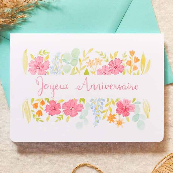 Carte d’anniversaire double illustrée à l’aquarelle fleurie Joyeux Anniversaire, carte cadeau faite-main pour maman amie soeur grand-mère