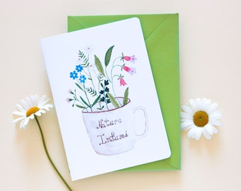 Carte postale illustrée à l’aquarelle « Nature infused », Carte de voeux fait-main, anniversaire, intemporelle, fleurs et tasse de thé