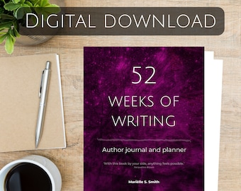 52 veckors skrivande Författarjournal och planerare, vol. II Odaterad utskrivbar PDF (433 sidor)