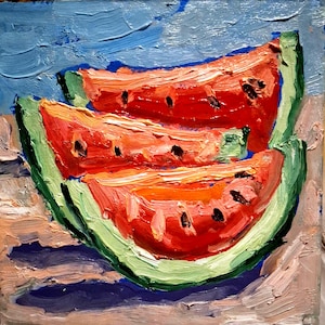 Pintura de sandía Pintura al óleo Sandía Arte original Pintura de bodegones Pintura de cocina Cartón pintado a mano 8\8 in
