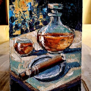 Pintura de whisky Pintura de cigarros Pintura al óleo Pintura original Bodegón de whisky Pintura pequeña Arte de whisky decantador.Cartón 6\8 in