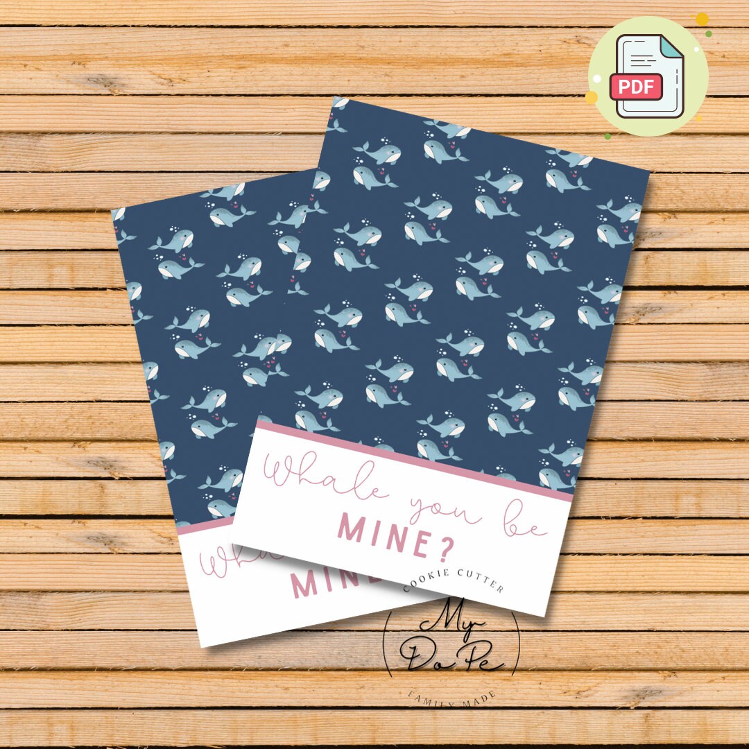 Whale You Be Mine PRINTABLE Valentine's Day Cookie Card PDF File Mydope ...