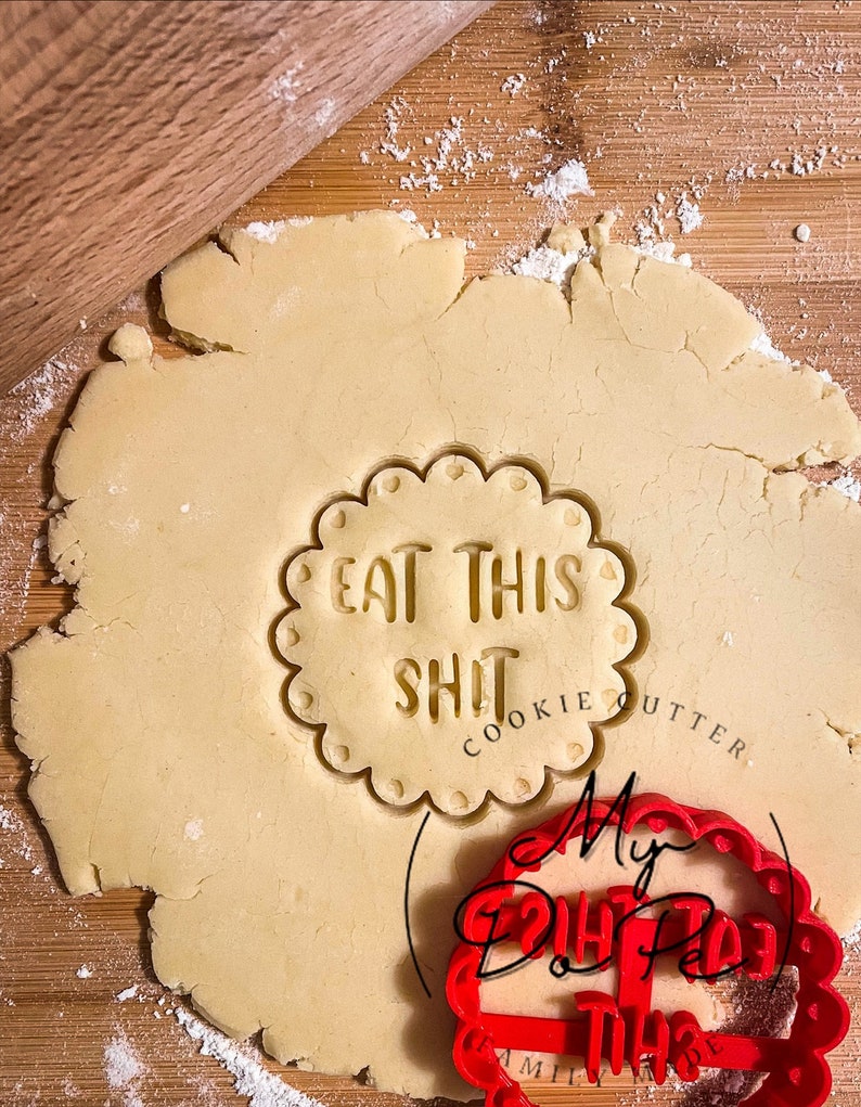 Eat this shit keksausstecher | MyDoPe Ausstechform | Ausstechform | Lustige Ausstechform | Ausstechform für Erwachsene Bild 2