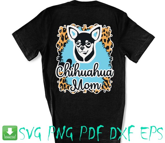 Free Free 50 Chihuahua Mom Svg Free SVG PNG EPS DXF File