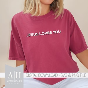 Jesús te ama png/svg - Jesús png/svg - Camisa cristiana png/svg - Versículo de la Biblia png/svg - Escritura png/svg