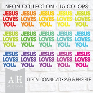 Jésus vous aime png/svg - Jésus png/svg - Chemise chrétienne png/svg - Verset de la Bible png/svg - Chemise Jésus png/svg - Couleurs néon png/svg