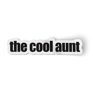 Sticker pour faire-part de grossesse | Nouvelle tante | Tante cool | Vie de tante | Cadeau pour nouvelle tante