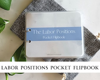 The Labor Positions Pocket Flipbook | Childbirth Education, Doula, Labor and Delivery Nurse, Midwife, RN, New Mom, Pregnancy, Epidural