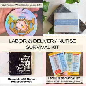 Labor and Delivery Nurse Survival Kit