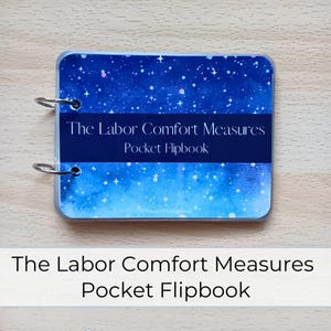 Le folioscope de poche sur les mesures de confort au travail | Éducation à l'accouchement, gestion non pharmacologique de la douleur, accouchement sans médicament, doula, infirmière autorisée, nouvelle maman