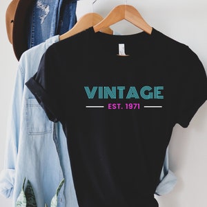 Vintage 1971 Shirt | 50th Birthday Shirt | Retro 1971 Shirt | 70s Birthday Shirt | Birthday Gift | 50th Birthday Party | Funny Bday Shirt