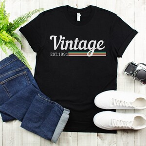 Vintage 1991 Shirt | 30th Birthday Shirt | 1991 Shirt | 90s Birthday Shirt | Birthday Gift | 30th Birthday Party | Funny Birthday Shirt