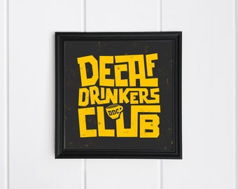 Decaf Drinkers Club | Decaffeinated coffee sheet | DDC Yellow Mug