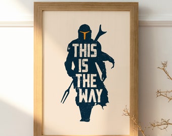 The Mandalorian - This is the way - Star Wars Poster