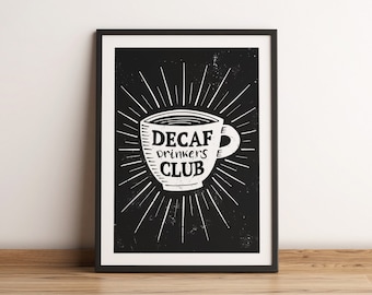 Decaf Drinkers Club | Decaffeinated coffee sheet | Retro white mug