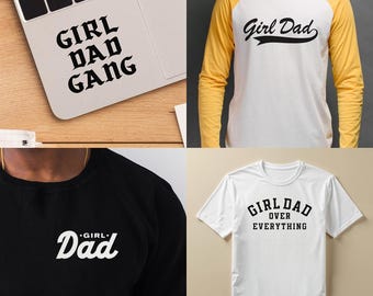Girl Dad Bundle PNG SVG | Fatherhood | Graphic 4 Pack | Cricut | Print on Demand | Digital Download