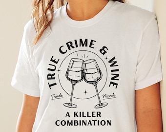 True Crime and Wine PNG SVG | True Crime Junkie | Wine Lover | Cricut | Print on Demand | Digital Download