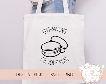 In English S'il Vous Plaît, Fichier numérique SVG et PNG | Cadeau de professeur de français | couper le fichier pour Cricut Design Space & Silhouette Designer Edition