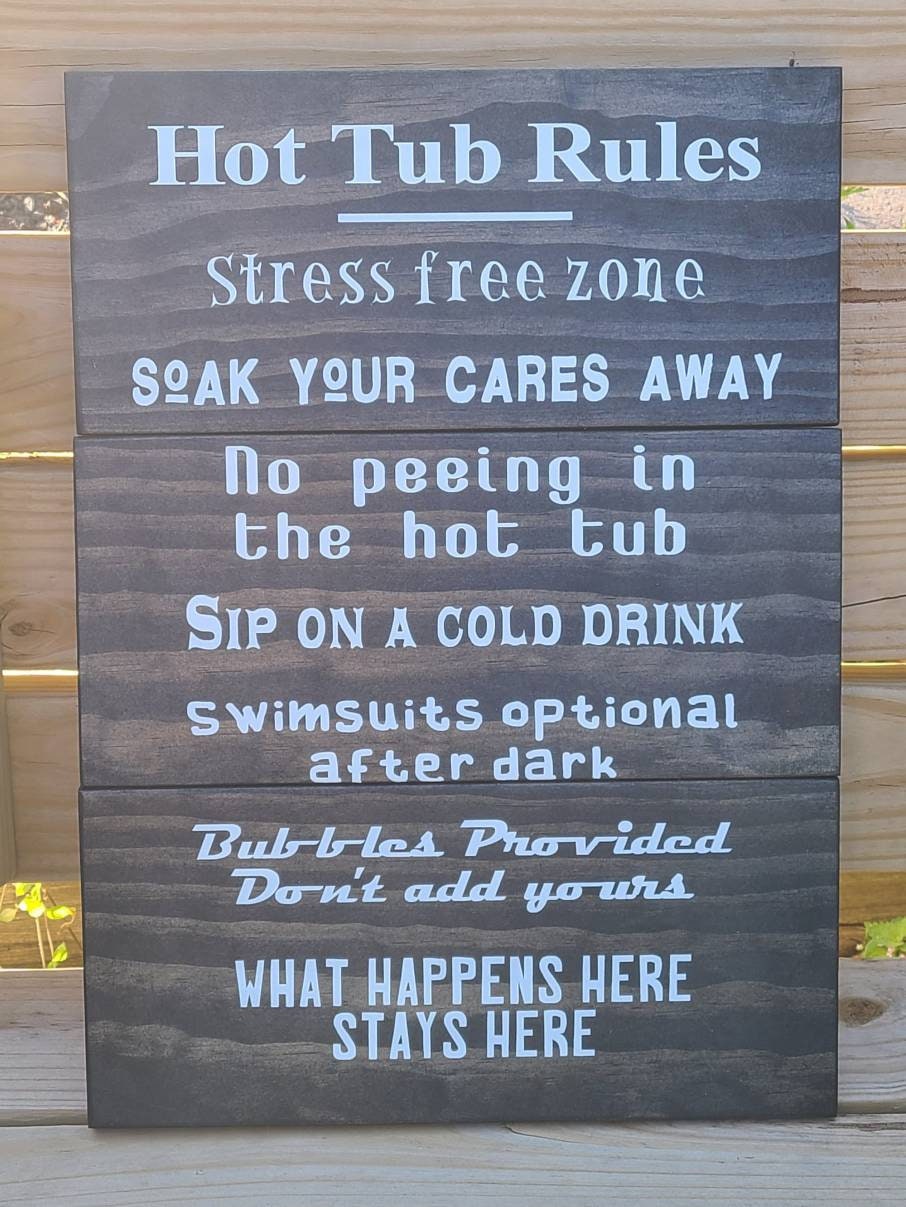 Hot Tub Rules wooden sign Etsy