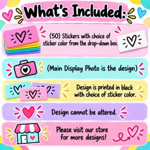 Puede incluir: Un gr&aacute;fico informativo titulado What's Included con cinco barras horizontales de colores pastel. Detalla un conjunto de 50 pegatinas con un dise&ntilde;o de coraz&oacute;n negro, indicando que el dise&ntilde;o es fijo, est&aacute; impreso en negro y disponible en varios colores.