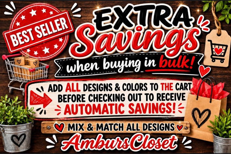 Puede incluir: Un gr&aacute;fico promocional sobre un fondo de madera oscura con el texto EXTRA SAVINGS when buying in bulk! y ADD ALL DESIGNS & COLORS TO THE CART BEFORE CHECKING OUT TO RECEIVE AUTOMATIC SAVINGS! con un carrito de compras y una bolsa.