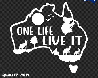 One Life Live It Sticker Car Decal Vinyl Australia Caravan Window Van UHF Trip Ute Travel Adventure Camping Motorhome Kangaroo Koala Explore