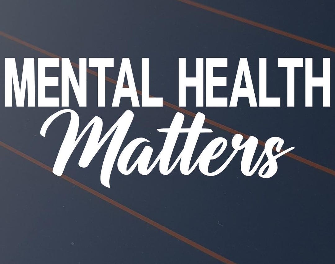Mental Health Matters Sticker Car Decal Vinyl It Aint Weak to Speak JDM ...