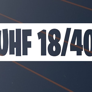 UHF 18/40 Sticker Car Decal Window Caravan Australia Aussie 4x4 4WD Radio Channel UHF CB Boat Ute Camping Travel Camp