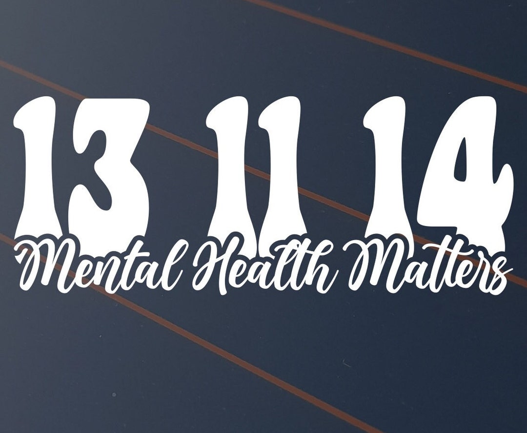 Mental Health Matters Vinyl Decal Sticker Car Lifeline Helpline Suicide ...