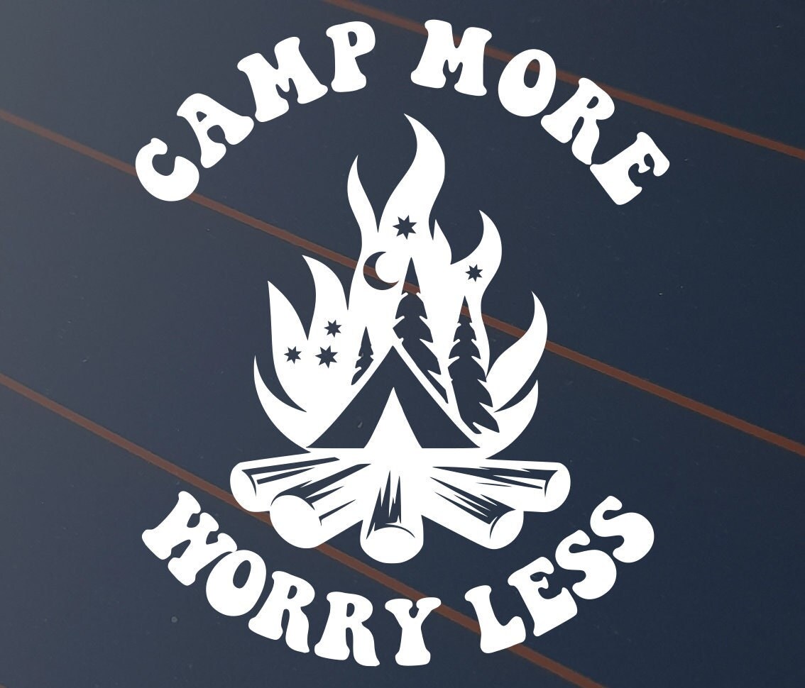Camp More Worry Less Sticker Car Decal Vinyl Caravan Van Camper UHF ...