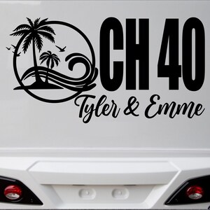 Custom Name CH 40 Sticker Car Decal Vinyl Caravan UHF Channel 40 ...