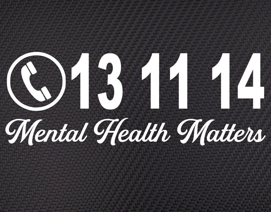 Mental Health Matters Vinyl Decal Sticker Car Lifeline Phone Number JDM ...