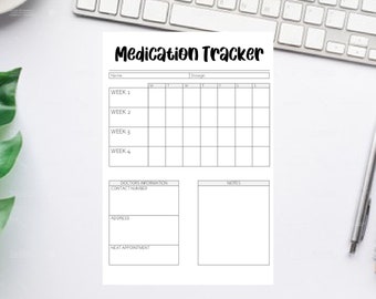 May include: A printable medication tracker with a weekly calendar, space for doctor's information, and notes. The tracker is black and white with a simple design.