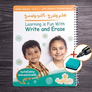 Könnte beinhalten: Ein spiralgebundenes arabisches Alphabet-Lernbuch mit dem Text "Learning is Fun With Write and Erase". Das Cover zeigt zwei lächelnde Kinder und enthält einen schwarzen Marker und einen Radiergummi. Das Buch ist für Lernende der Stufe 2 konzipiert.