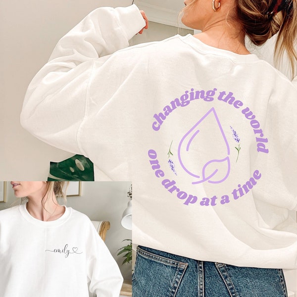 Sweat-shirt d’aromathérapie personnalisé crewneck/changer le monde une goutte à la fois/sweat-shirt de la convention doTERRA/team matching crewneck