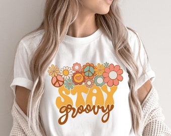 Retro Stay Groovy T-shirt/Boho Hippie shirt/Retro flower 70s tee/Peace Sign Shirt/Motivational shirt/botanical shirt/retro hippie tee shirt